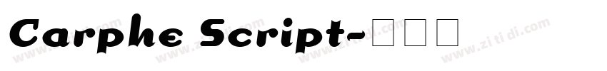 Carphe Script字体转换